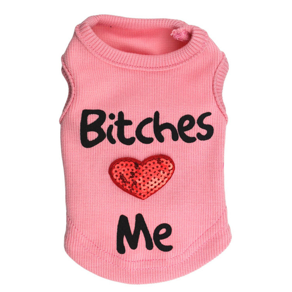Fashion Bitches Love Me Letters Print Puppy Dog Vest Sleeveless Top Pet Clothes