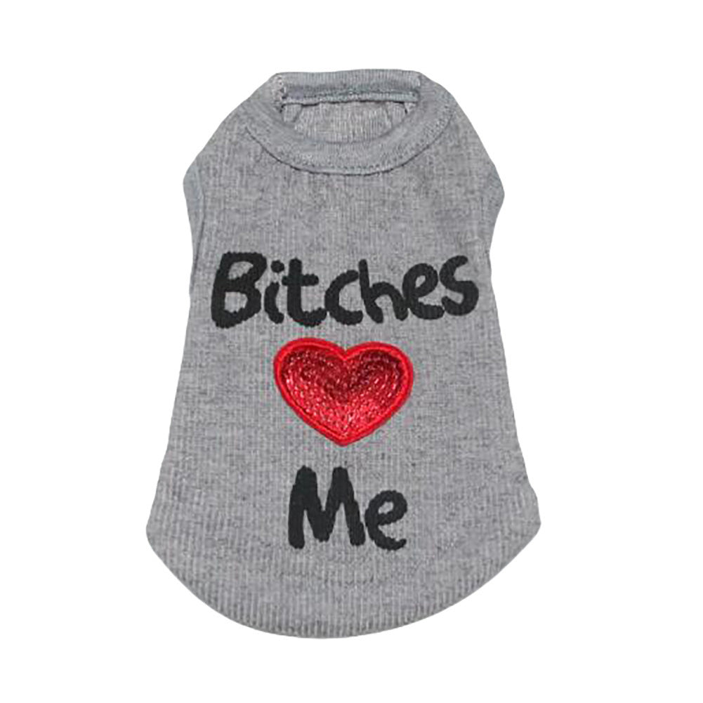 Fashion Bitches Love Me Letters Print Puppy Dog Vest Sleeveless Top Pet Clothes