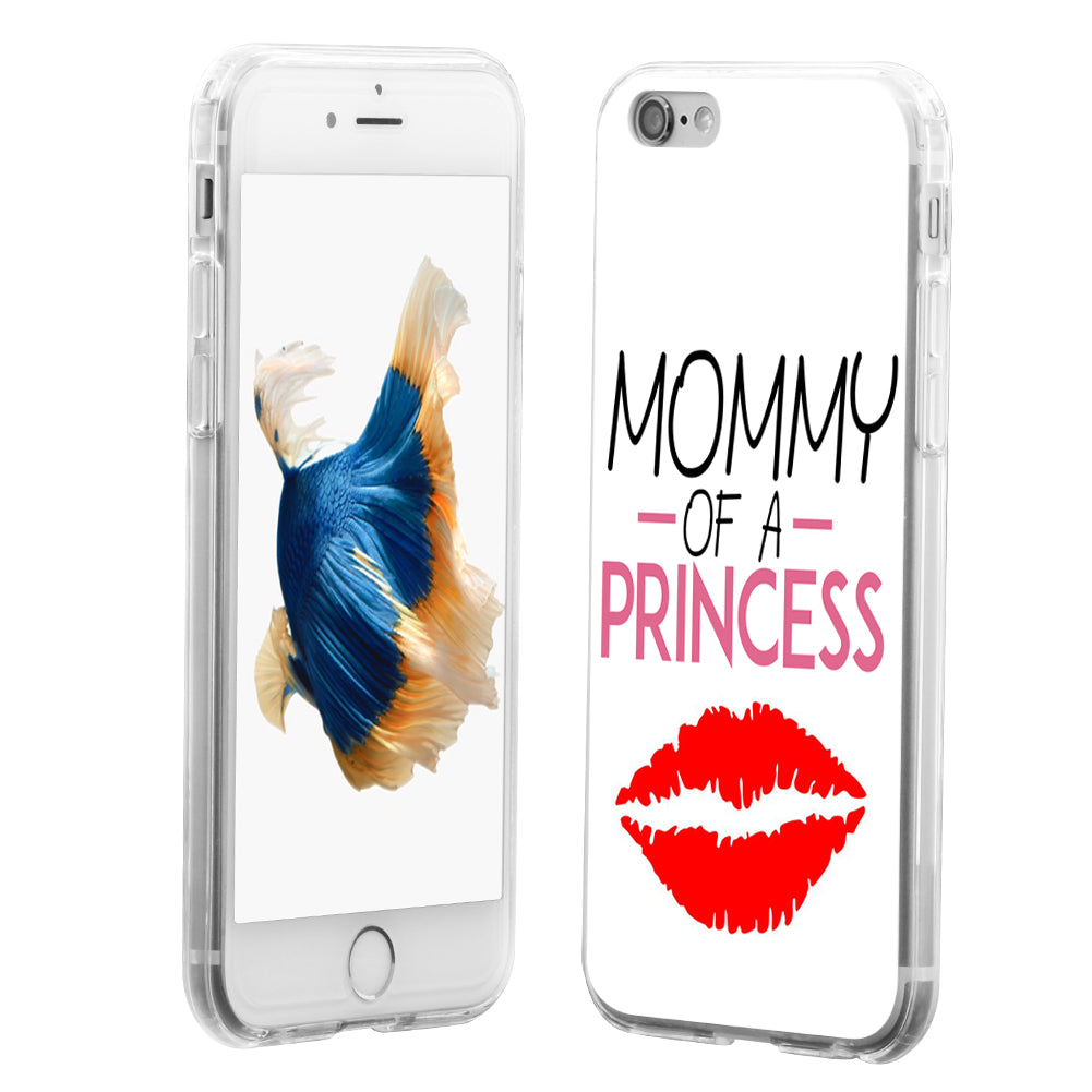 MOMMY OF A PRINCESS Print Case Cover for iPhone 5 6 7 Samsung Galaxy S6 S7 Plus